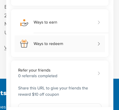 Screen showing 'Ways to earn' and 'Ways to redeem' options with referral and coupon sharing information.